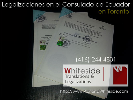 English to Spanish translations in Toronto Legalizations at the consulate of Ecuador in Toronto